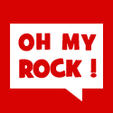Oh My Rock !